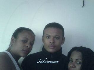 Triolatinsexxx