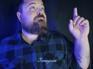 Tommytaint