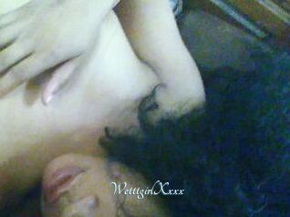 WetttgirlXxxx