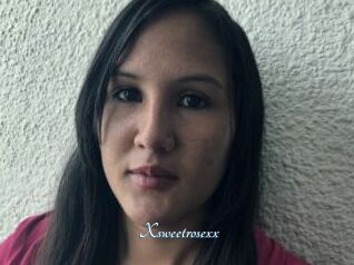 Xsweetrosexx