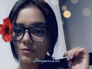 YoselynxxxLust