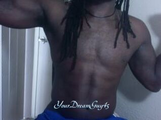 YourDreamGuy45