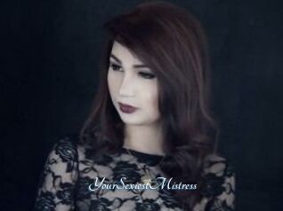YourSexiestMistress